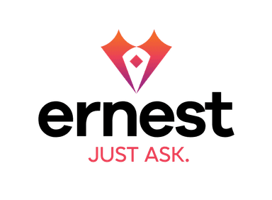 ERNEST — Just ask.